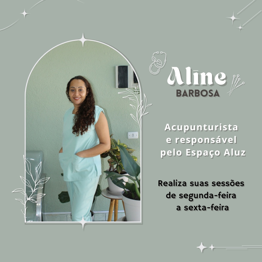Aline Barbosa, acupunturista responsável pelo Espaço Aluz